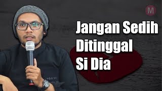 Ustadz Hanan Attaki  Untukmu Yang Sedang Patah Hati [upl. by Yrrak]