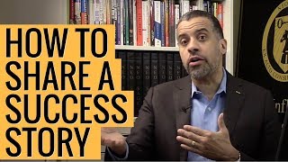 How to Give a Great Success Story [upl. by Don]