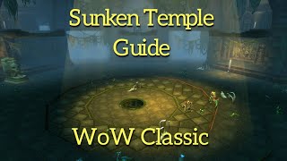 WoW ClassicSunken Temple Guide [upl. by Fred]