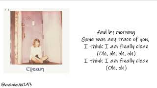 Taylor Swift  Clean Lyrics [upl. by Eahsat818]