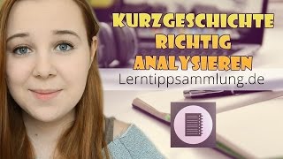 Eine Kurzgeschichte analysieren  Lerntippsammlungde [upl. by Llerej]