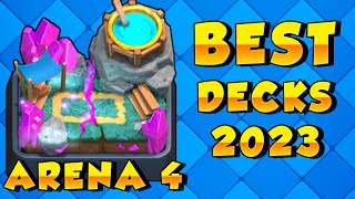 BEST Arena 4 Decks Spell Valley Clash Royale  Best Clash Royale Arena 4 Deck In Clash Royale 2023 [upl. by Lynch]