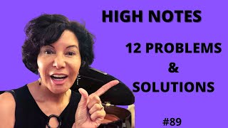 High Notes Singing Practice  12 PROBLEMS amp SOLUTIONS [upl. by Eelytsirk]