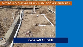 MEDIDAS RECOMENDABLES EN INSTALACIONES SANITARIAS Casa San Agustin [upl. by Hsima692]