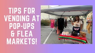 How to get started Vending at Pop Up Shops Flea Markets Outdoor Markets Vintage Markets etc [upl. by Nujra]