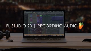 FL STUDIO  How to Record Audio from Vocals and Instruments [upl. by Sterne]