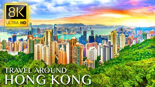 HONG KONG Amazing Tour in 8K ULTRA HD  Best Hong Kong Travel with Relaxing Music 8K TV [upl. by Violante]