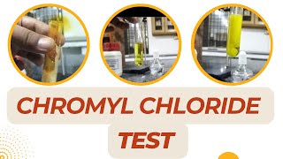 Chromyl Chloride Test [upl. by Shipley]