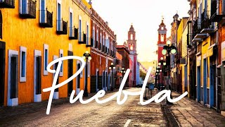 Puebla Travel Guide  Te food capital of Mexico [upl. by Casteel313]