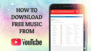 HOW TO DOWNLOAD FREE MUSIC FROM YOUTUBE WITHOUT SOFTWARE OR APP [upl. by Amre]