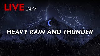 🔴 Heavy Rain and Thunder Sounds 247  Deep Sleep  Thunderstorm for Sleeping  Pure Relaxing Vibes [upl. by Shaff]