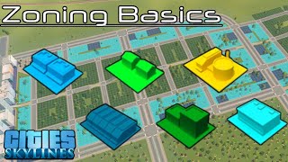 Basic Zoning Tutorial  Cities Skylines  Ep 16 [upl. by Ayotnahs]