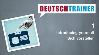 German for beginners A1A2  Deutschtrainer Introducing yourself [upl. by Vastha885]