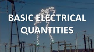 Basic Electrical Quantities Full Lecture [upl. by Einhoj261]