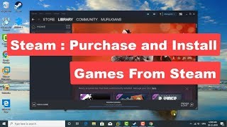 Steam  Purchase and Install Games From Steam Tutorial [upl. by Anaujd]