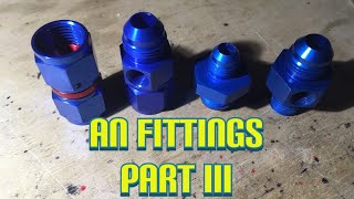 NPT vs ORing vs AN Flare AN fittings part 3 [upl. by Calva940]