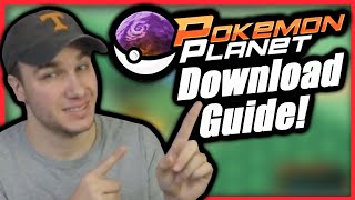 Pokemon Planet  Download Guide [upl. by Winsor]