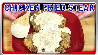 How to Make Chuck Wagon Chicken Fried Steak with Gravy [upl. by Mellicent507]