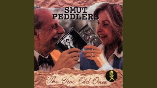 Smut Peddlers Remastered [upl. by Shiau398]