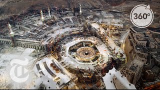 Pilgrimage A 21st Century Journey Through Mecca and Medina  360 VR Video  The New York Times [upl. by Aivatra]