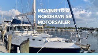 Moving to a Nordhavn 56 Motorsailer  Ep 19 [upl. by Enyrb]