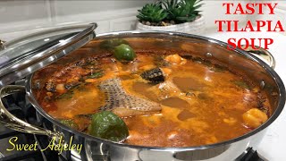 SUPER TASTY TILAPIA SOUP RECIPE  YOUR FAMILY WILL COME BACK FOR MORE [upl. by Ykroc99]