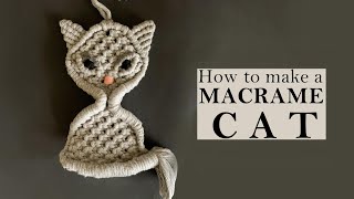 DIY Macrame Cat Macrame Toys Macrame Wall Hanging Tutorial [upl. by Yerd]