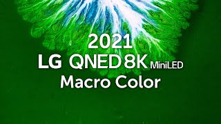 LG QNED 8K MiniLED │Macro Color 8K HDR 60fps [upl. by Cecelia]