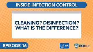 Episode 16 Cleaning Disinfection What is the Difference [upl. by Ablasor]