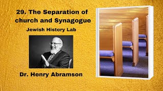 29 The Separation of Church and Synagogue Jewish History Lab [upl. by Ethelda]