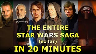 The Entire Star Wars Saga so far Explained in 20 Minutes [upl. by Edwin953]