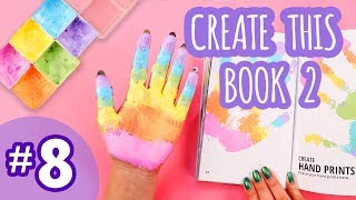 Create This Book 2  Episode 8 [upl. by Ybreh355]