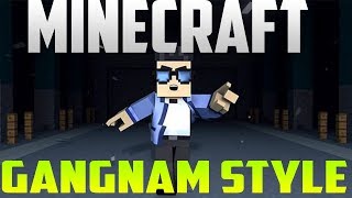 Gangnam Style Minecraft Edition [upl. by Moreta]