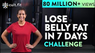 LOSE BELLY FAT IN 7 DAYS Challenge  Lose Belly Fat In 1 Week At Home  Cult Fit  CureFit [upl. by Mariel301]