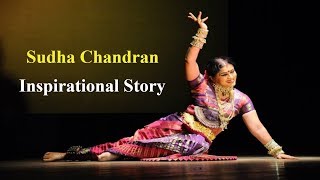 The Inspirational Story of Sudha Chandran [upl. by Alle]