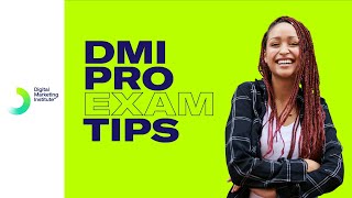 DMI PRO Exam Tips  Digital Marketing Institute [upl. by Atwahs]