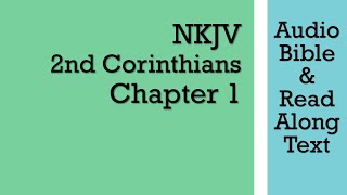 2nd Corinthians 1  NKJV Audio Bible amp Text [upl. by Cinelli]