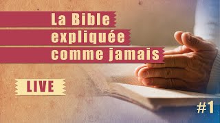 La Bible expliquée comme jamais  ÉTUDE BIBLIQUE  1 [upl. by Anelagna]