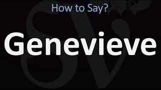 How to Pronounce Genevieve CORRECTLY [upl. by Lihas]