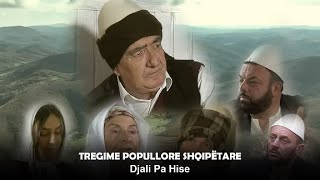 TREGIME POPULLORE SHQIPËTARE  Djali Pa Hise [upl. by Lock487]