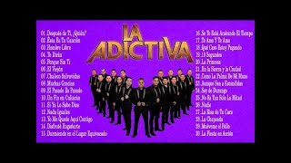 La Adictiva de Mesillas  Sus Mejores Exitos 2018  Lo mas Romantico [upl. by Ardnalak357]