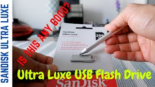 SanDisk Ultra Luxe Flash Drive  Top All Metal USB Drive  SanDisk Ultra Luxe Flash Drive Review [upl. by Shriner929]