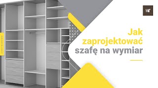 Jak zaprojektować szafę na wymiar [upl. by Seana33]