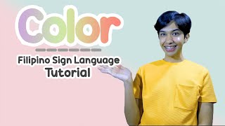 Color Kulay Filipino Sign Language Tutorial  Rai Zason [upl. by Llesirg]