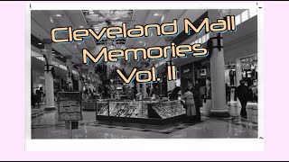 Cleveland Mall Memories Vol 2 [upl. by Alroy]