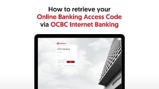 How to retrieve your OCBC Online Banking Access Code [upl. by Adams]