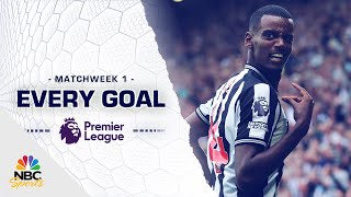 Every Premier League goal from Matchweek 1 202324  NBC Sports [upl. by Halik]