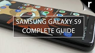 Samsung Galaxy S9 A Complete Guide [upl. by Anerom]