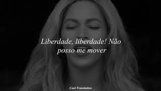 Beyoncé ft Kendrick Lamar  Freedom Tradução  Legendado [upl. by Meijer]