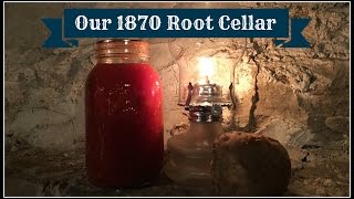 Our 1870 Root Cellar [upl. by Gilder]